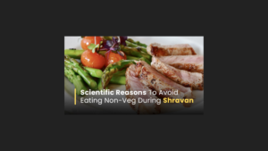 Avoid Eating Non-Vegetarian Foods During Shravan
