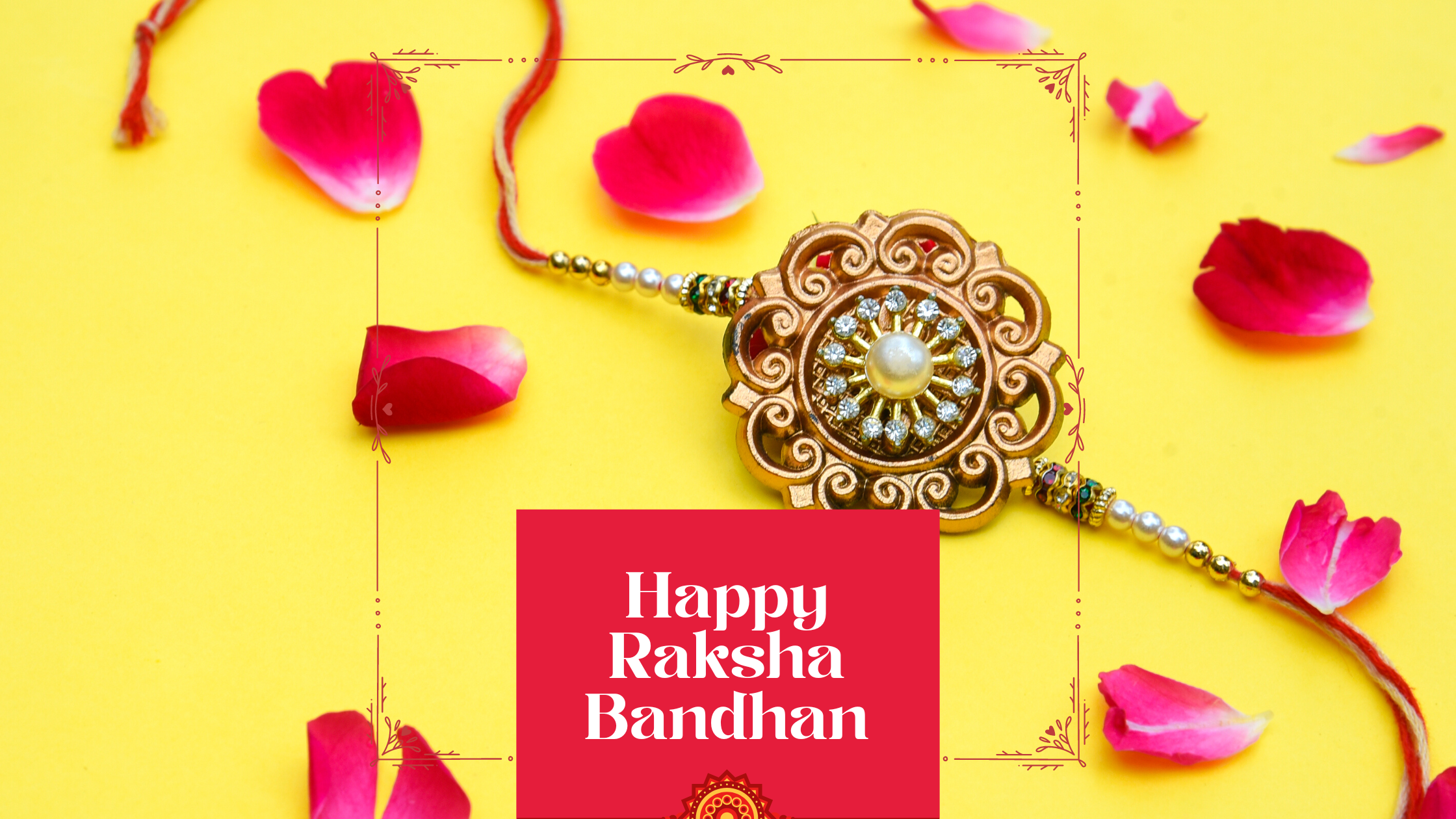 Happy Raksha Bandhan