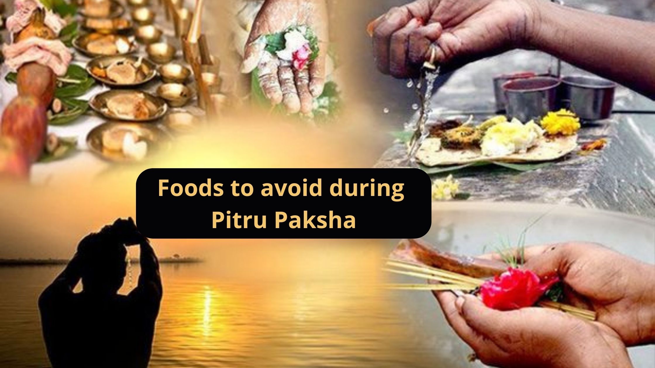 Pitru Paksha 2022: Avoid Consuming These Food Items During Pitru Paksha