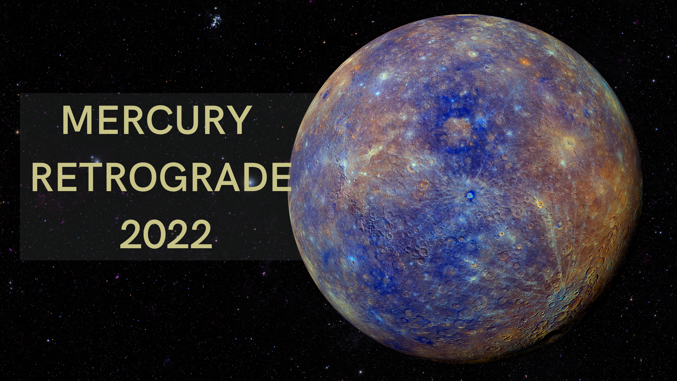 Mercury Retrograde - 2022
