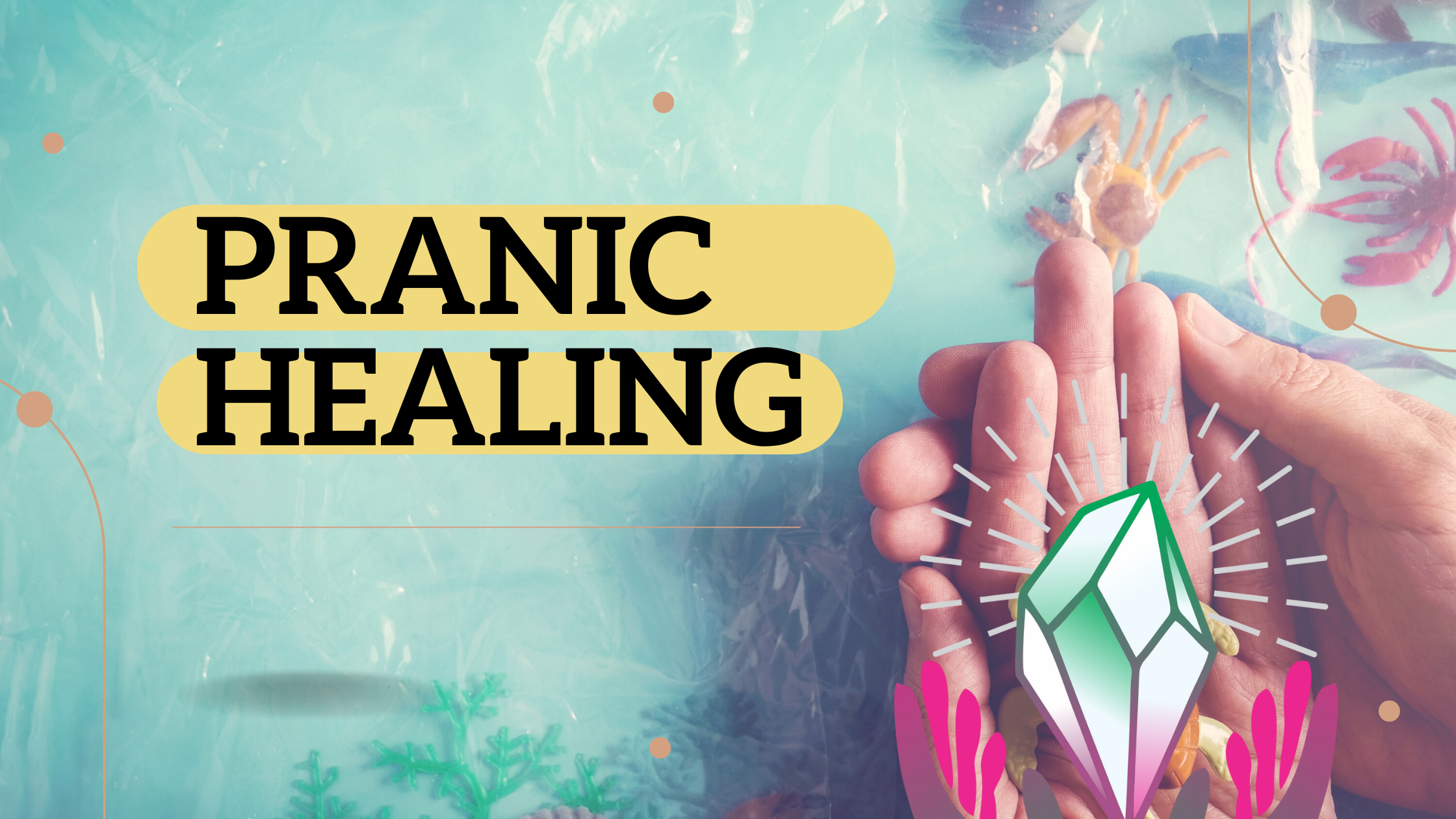 Pranic healing and it's benefits on Human Body and mind.