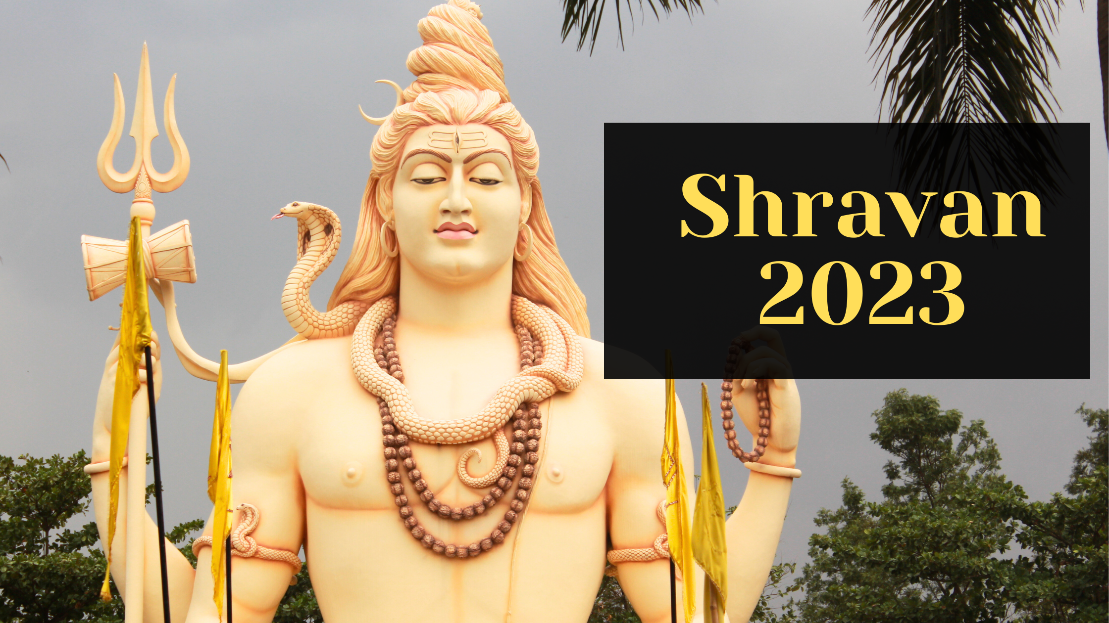 Shravan Mass 2023