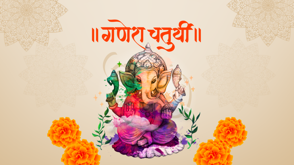 GANESH CHATURTHI 2023- Dates, Blessed Muhurat, Significance and Rituals You Must Know