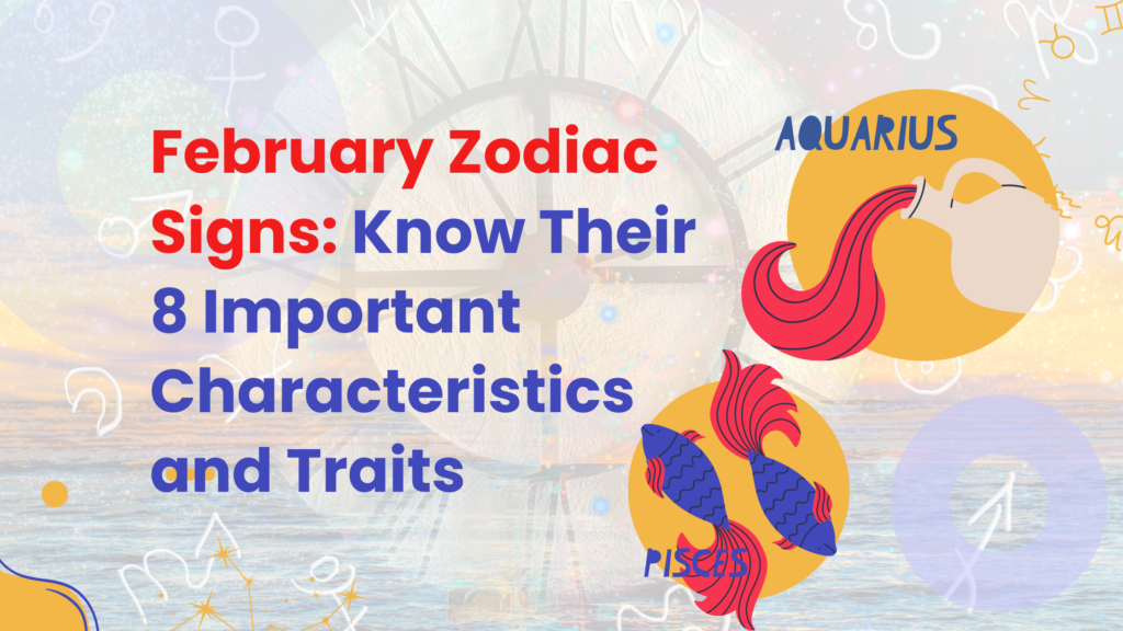 February Born Personality Traits